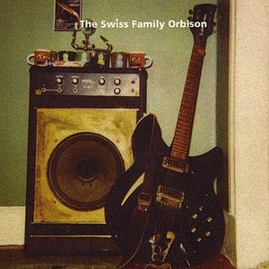 The Swiss Family Orbison