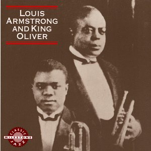 Image for 'Louis Armstrong And King Oliver'