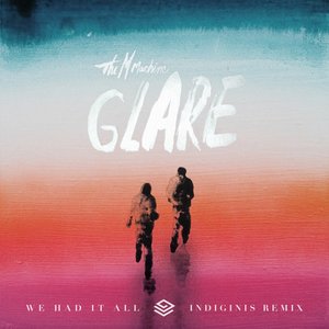 We Had It All (Indiginis Remix)