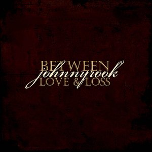 Between Love And Loss