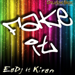 Fake It (feat. Kiran)
