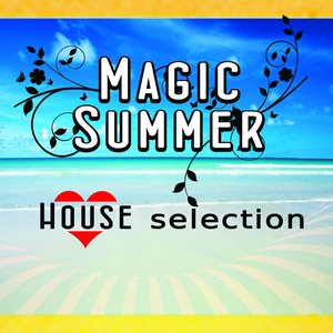 Magic Summer House Selection