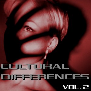 Cultural Differences - Vol. 2