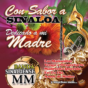 Con Sabor A Sinaloa... Dedicado A Mi Madre