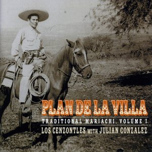 Plan De La Villa, Traditional Mariachi, Volume 1