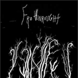 Frothwrought