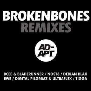 Broken Bones Remixes