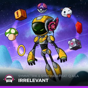 Irrelevant (feat. Q'aila)