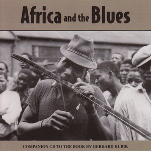 Image for 'Africa and the Blues (Connections and Reconnections)'