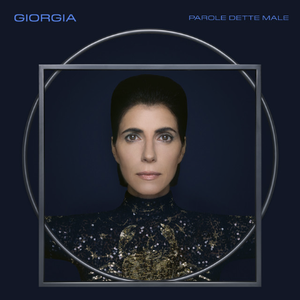 Giorgia - parole dette male - Zortam Music