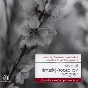 Vivaldi: Gloria Q-Dur, Rimsky-Korszakov: Nagy Orosz Husvet, Wagner: Nurnbergi Mesterdalnokok, Lohengrin, Siegfried and A Walkur