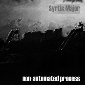 non-automated process