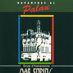 Havaneres al Palau