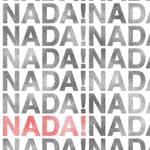 Nada!