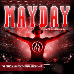 Nicky Romero - Mayday 2012 - Made In Germany - Zortam Music