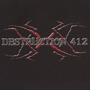 Destruction 412