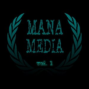 Mana Media - Vol. 1