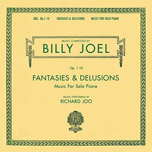 Billy Joel Opus 1-10 Fantasies & Delusions Music for Solo Piano
