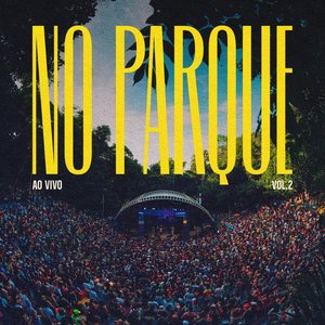 No Parque Vol. 2
