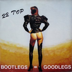 Bootlegs = Goodlegs