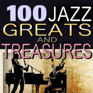 100 Jazz Greats and Treasures (Jazz Great Performer)