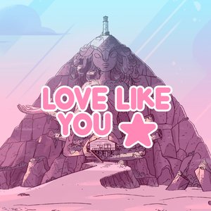 Rebecca Sugar - Love Like You Lyrics - Zortam Music