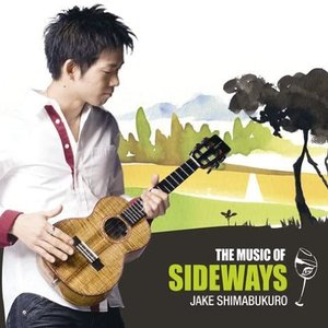 THE MUSIC OF SIDEWAYS