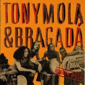 Tony Mola & Bragadá için avatar