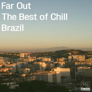 The Best Of Chill Brazil
