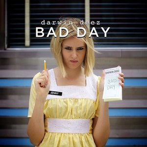 Bad Day