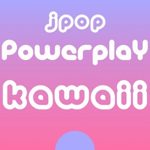 J-Pop Powerplay Kawaii 的头像
