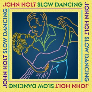 Slow Dancing