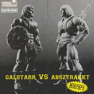 Galstarr vs Absztrakkt Mixtape (Absztrakkte Mixtape Reihe Nr. 6)
