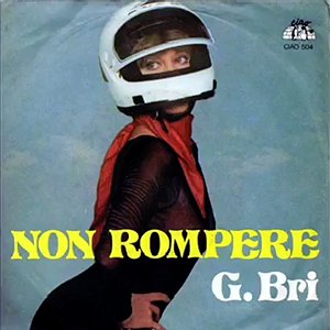 Non Rompere