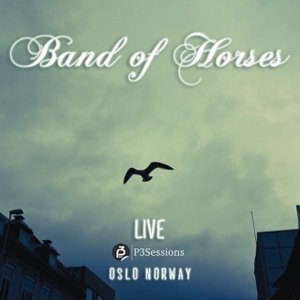 Band of Horses (Live) [P3Sessions] - EP