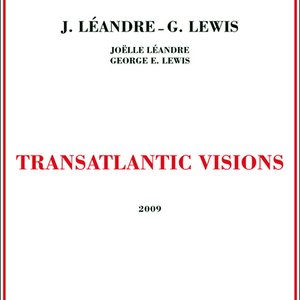 Transatlantic Visions