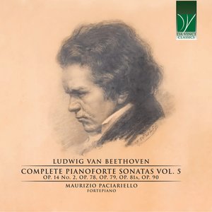 Ludwig van Beethoven: Complete Pianoforte Sonatas, Vol. 5 (Op.14 No.2, Op.78, Op.79, Op.81A, Op.90)