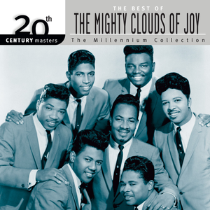 The Mighty Clouds Of Joy - 20th Century Masters: The Millennium Collection: Best of The Mighty Clouds Of Joy - Zortam Music