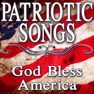 Patriotic Songs (God Bless America)