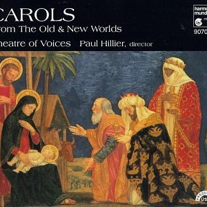 Carols From The Old & New Worlds
