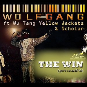 The Win(Get Snuff'd) [feat. Wu Tang Yellow Jackets & Scholar]