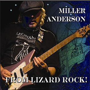 Miller Anderson - From Lizard Rock! - Zortam Music