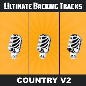 Ultimate Backing Tracks: Country, Vol. 2