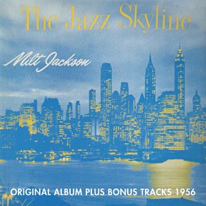 Jazz Skyline (Original Album Plus Bonus Tracks 1956)
