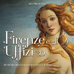 Firenze e gli Uffizi 3d (Original motion picture soundtrack)