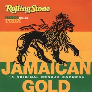 Image for 'Rolling Stone: Rare Trax, Volume 26: Jamaican Gold'