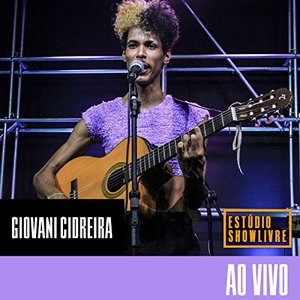 Giovani Cidreira no Estúdio Showlivre (Ao Vivo)