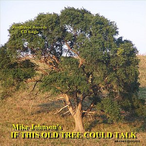 If This Old Tree Could Talk - Single