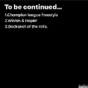 To be continued...