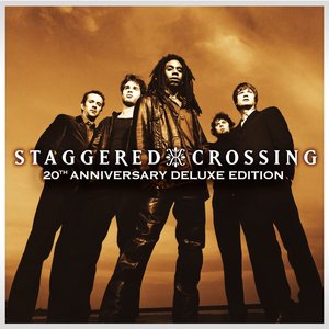 Staggered Crossing (20th Anniversary Deluxe Edition)